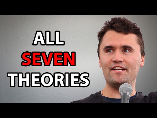 ALL 7 THEORIES on how Charlie Kirk was Murdered