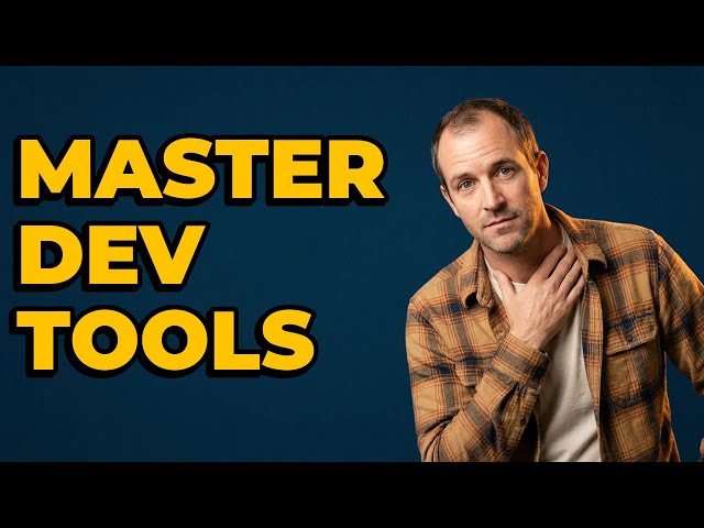 How Do I Use Developer Tools Main Panels?
