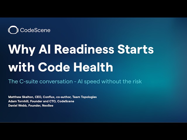 Why AI Readiness Starts with Code Health — The C-Suite Conversation