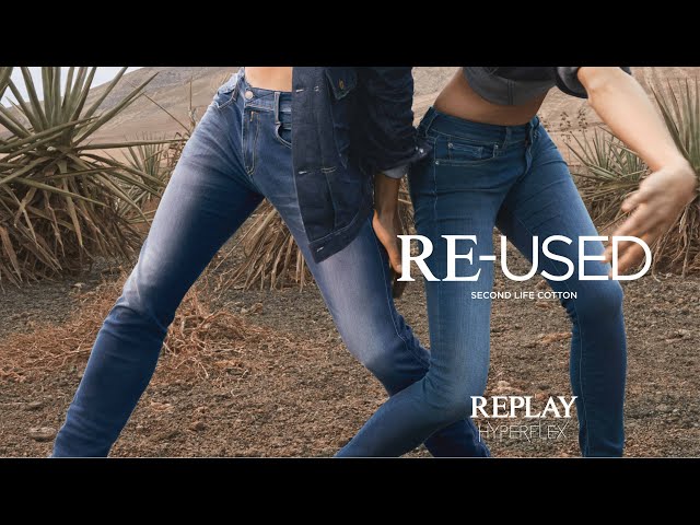 EARTH - Replay Hyperflex Re-Used: Giving cotton a second life.