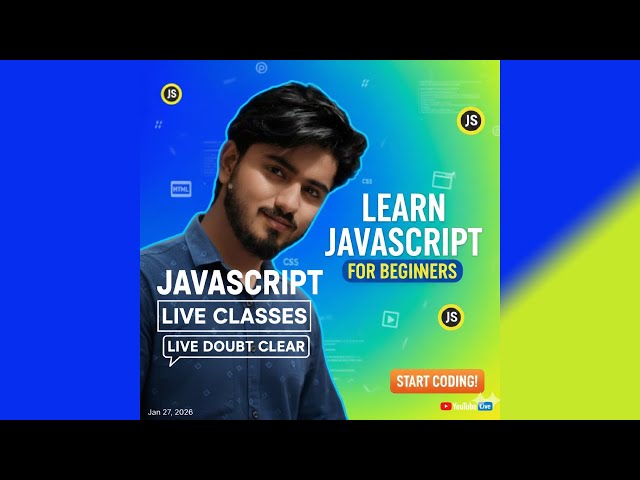 JavaScript LIVE Classes | Introduction | Real-Time Coding & Doubt - 2026 (Hindi) TechZen Institute