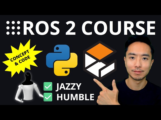 Learn ROS 2: Beginner to Advanced Course (Concepts and Code)