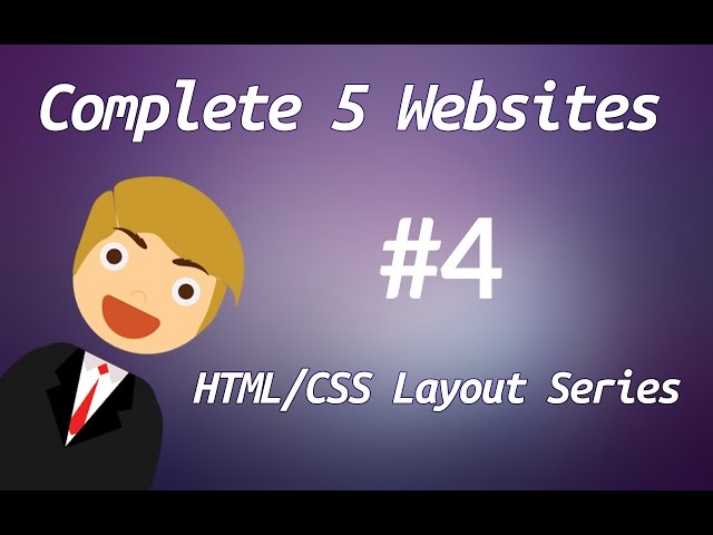 Learn HTML & CSS Complete 5 Websites : Tutorial-4