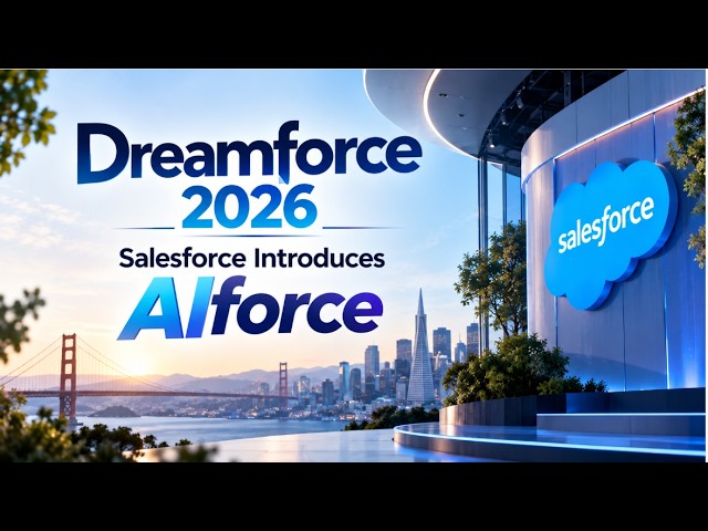Salesforce Unveils AIforce at Dreamforce 2026 | Introduction to AIforce