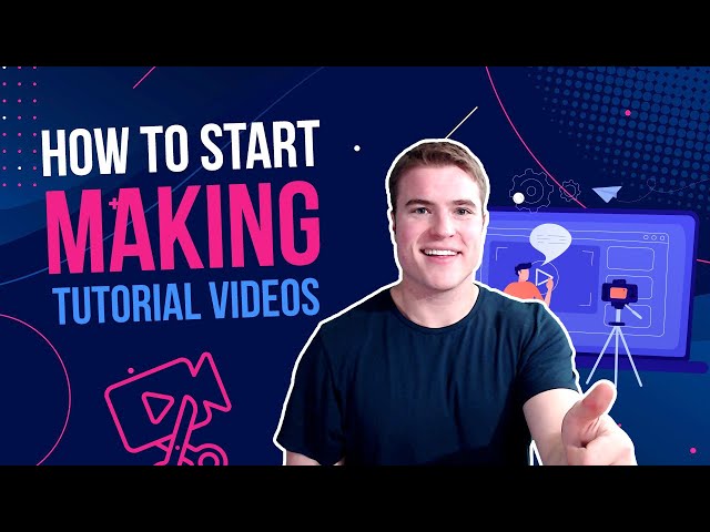 How to Create Tech Tutorial Videos