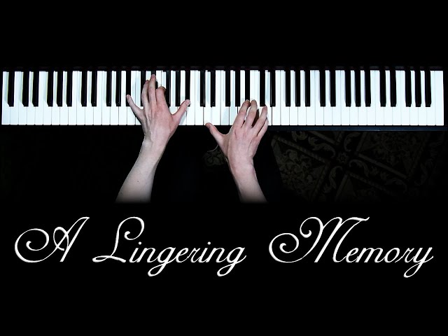 A Lingering Memory - Original Piano Solo by Nathan Glenn (Emotional Piano Music)