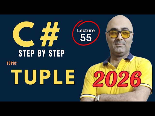 C# Tuple – Beginner Friendly Tutorial –  Csharp programming 2026