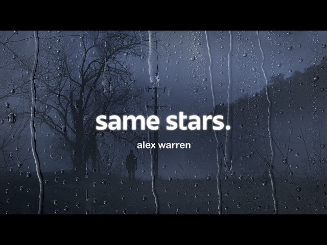 alex warren - same stars (lyrics)
