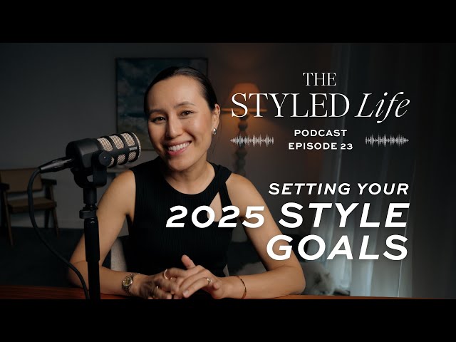 Plan Your Best Dressed Year: 2025 Style Goals