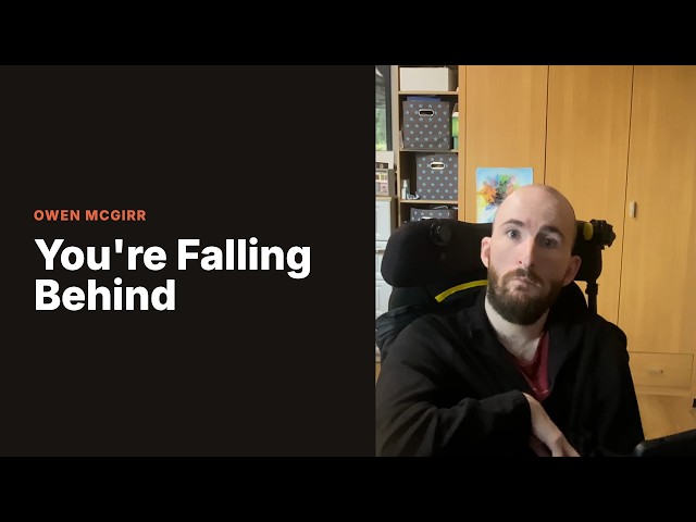 You're Falling Behind