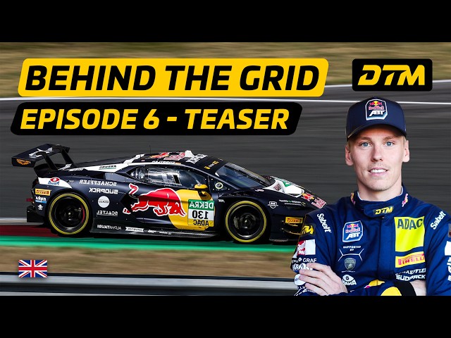DTM Behind The Grid | Official Teaser - Episode 6