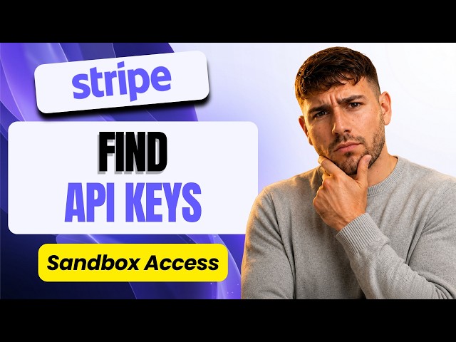 How to Find Test API Keys in a Stripe Sandbox (Sandbox API Keys Tutorial 2026)