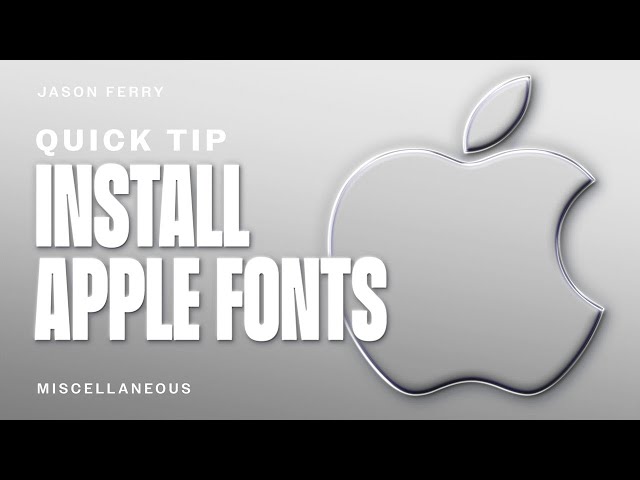 How To Install Apple Fonts On Windows PC