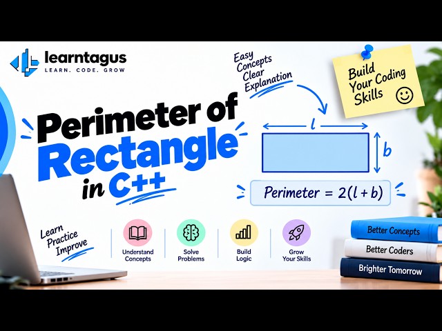 Perimeter of Rectangle in C++ | C++ Program to Find Perimeter