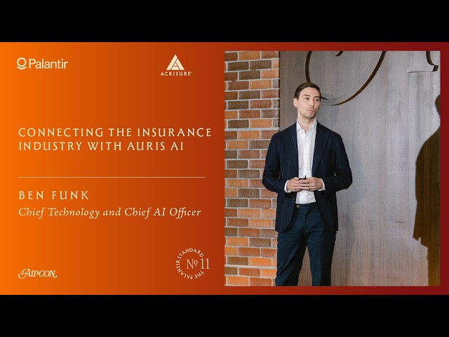 Connecting the Insurance Industry with Auris AI | Acrisure at AIPCon 11