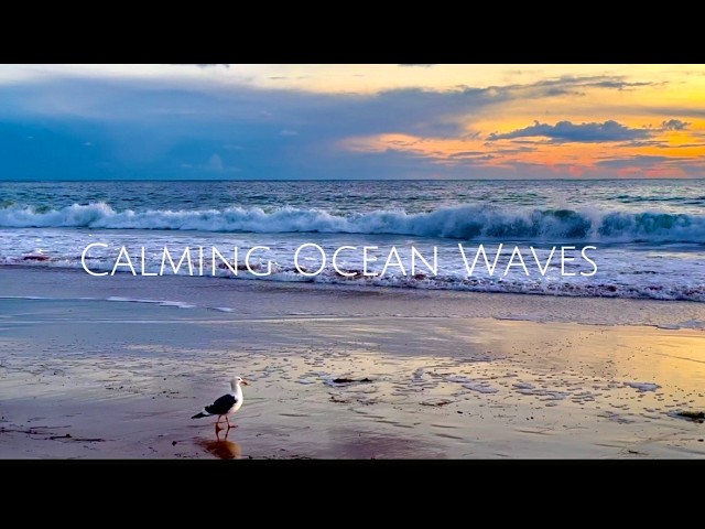 4K Calming Waves - 3Hours of Deep Relaxation - Let Your Mind be at Peace, Ocean Sounds Heal Stress