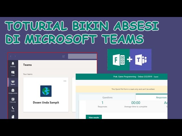 Cara Bikin Absensi di Microsoft Teams dengan Microsoft Forms.