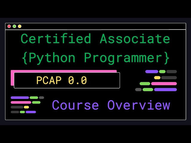 PCAP 0.0 - Course Introduction - Certified Associate Python Programmer