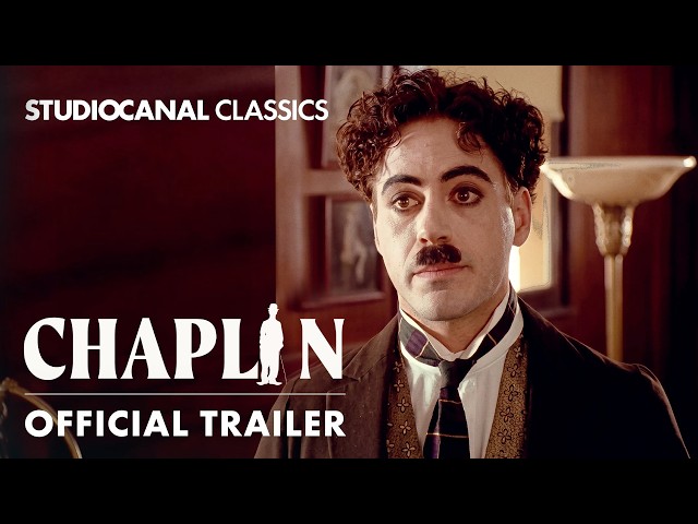 CHAPLIN | New 4K Trailer | STUDIOCANAL Classics