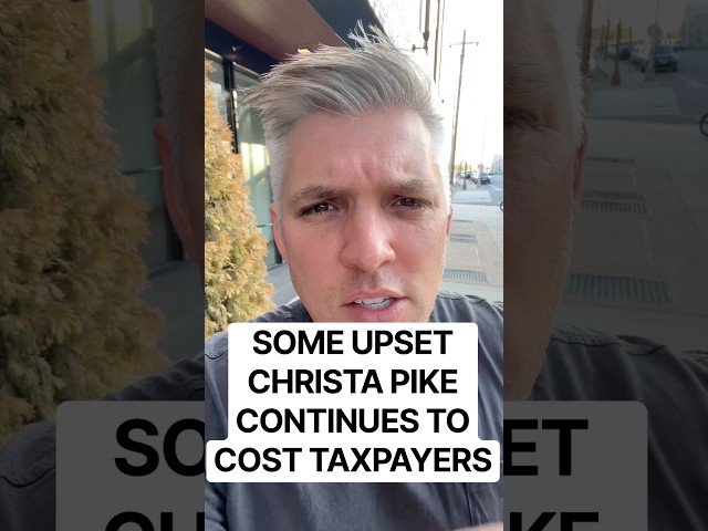 Some upset Christa Pike continues to cost taxpayers.