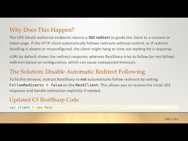 Fixing Timeout Issues in UPS OAuth Authorization API with RestSharp Redirect Handling