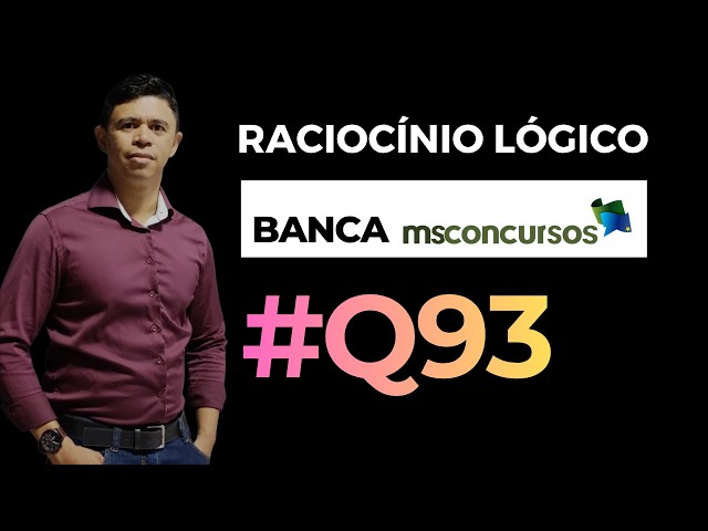 Logical Reasoning Question 93 | MS CONCURSOS EXAM BOARD