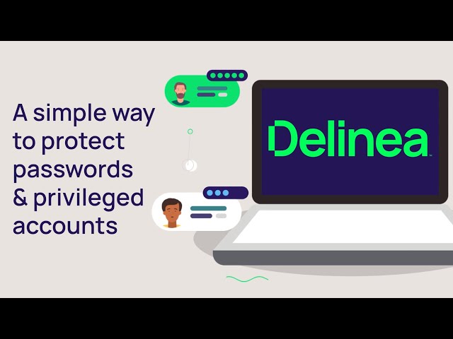 Delinea Privileged Access Management Explained