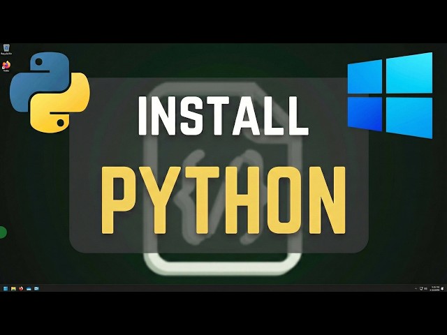 Install Python on Windows 11 in 5 Minutes (Beginner Tutorial)