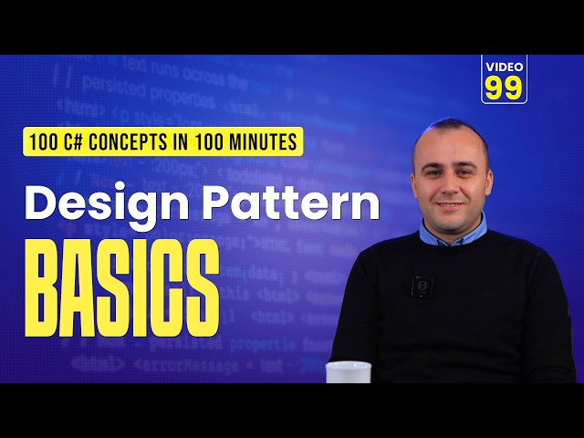 99. Design Patterns Essentials