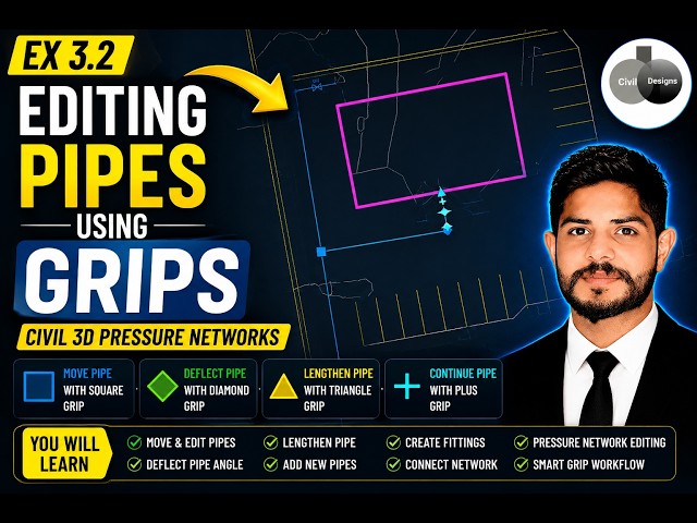 Civil 3D Pipe Grip Editing Explained | Edit, Extend & Connect Pressure Pipes