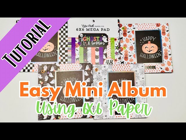 Crafty Tutorial: Easy Mini Album (The Easiest EVER) | Using 6x6 Paper
