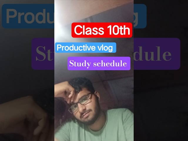 class 10th productive study vlog | #class10th #minivlog #studyschedule #viralshort