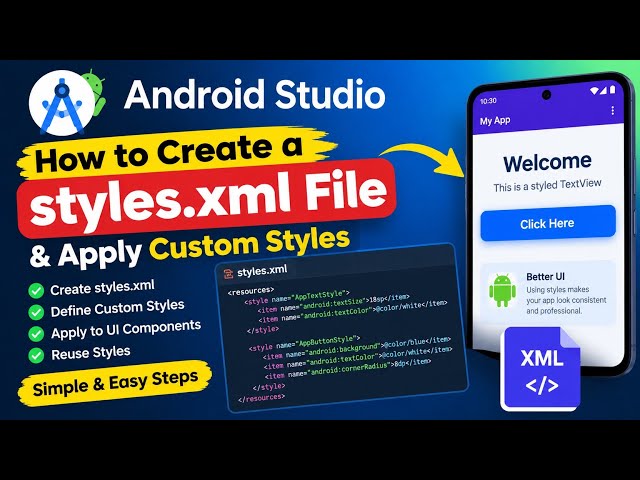How to Create a Styles.xml File in Android Studio | Create and Apply Custom Styles