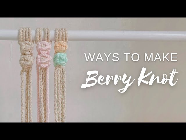 How to Make Macrame Berry Knot | Multi-colored Knots | How to Change Berry Knots Colors | Habit Made