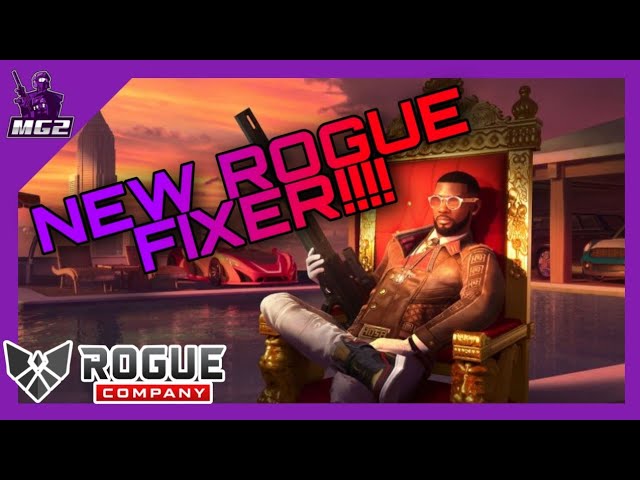 NEW ROGUE THE FIXER OUT NOW!!!!!! - Rogue Company