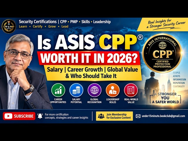 Is ASIS CPP® Really Worth It in 2026? | Salary, Career Growth, Global Value & Reality Check