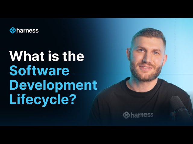 SDLC Explained: The Software Development Life Cycle and How Harness Improves It