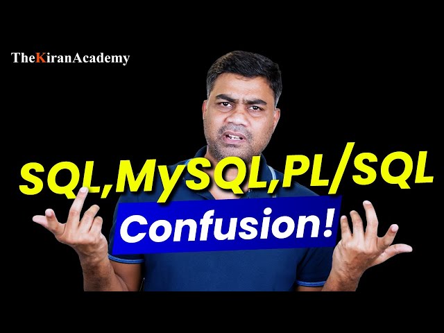 Difference Between | SQL, MySQL & PL-SQL | Hindi | By Kiran Sir
