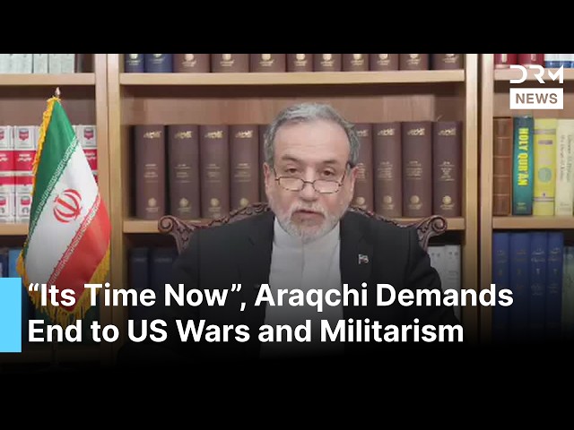 "Its Time is Now," Araqchi Calls for End to War as Primary Tool of International Relations | AC1B