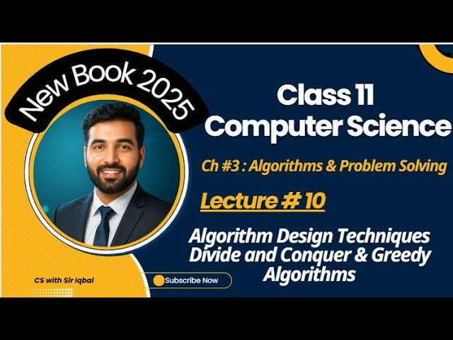 Algorithm Design Techniques | Divide and Conquer & Greedy Algorithms | 1st Year Computer Science
