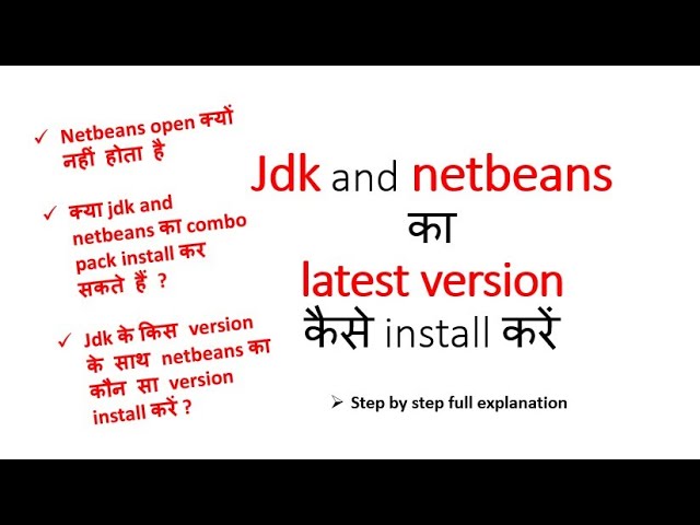 How to install Latest jdk 22 and NetBeans 22 in windows 10