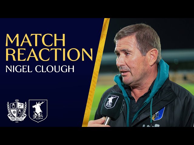 Nigel Clough post-match interview | Port Vale 2-0 Stags