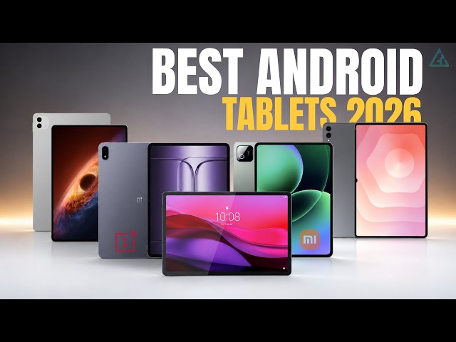 [Top 5] Best Android Tablets 2026 - Best for Productivity, Student & Business
