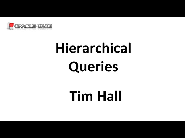 Hierarchical Queries in Oracle (CONNECT BY)
