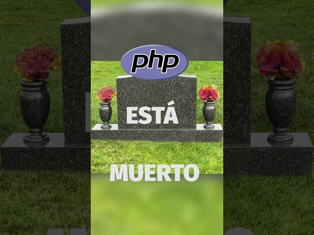 El LENGUAJE que TODOS creen MUERTO #php #programacion