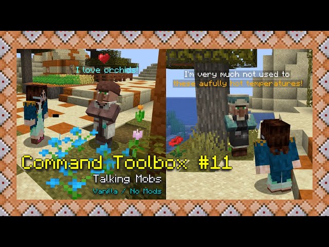How I Make Lively Talking Mobs | Minecraft Java 1.18+ | Command Toolbox #11