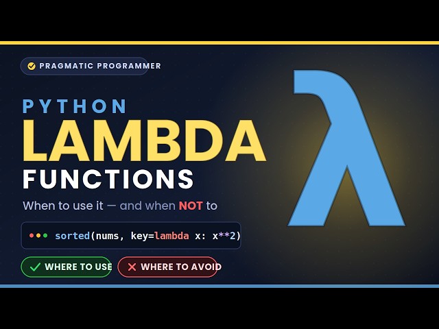 Lambda Function in Python — What It Is, When to Use It & When to Avoid It