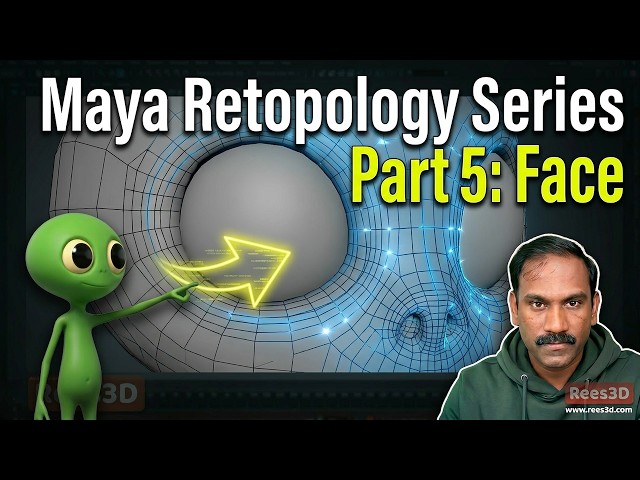 Maya Retopology Series Part 5: Building Perfect Face
