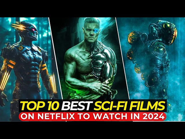 Netflix's Sci-Fi Gems: 10 Films That Will Leave You Speechless! | Best Sci-Fi Movies On Netflix