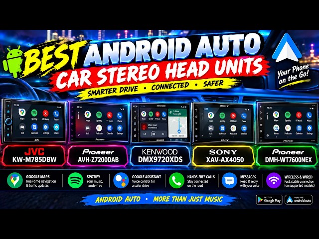 🔥Best Android Auto Head Units 2026 🚗📱 Don’t Waste Money on the Wrong Car Stereo!